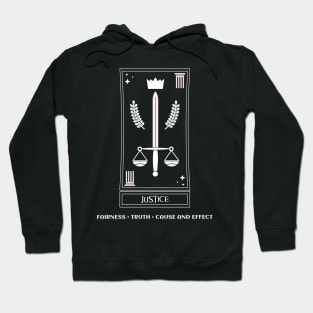 Justice, Fairness, Truth, Cause And Effect Hoodie